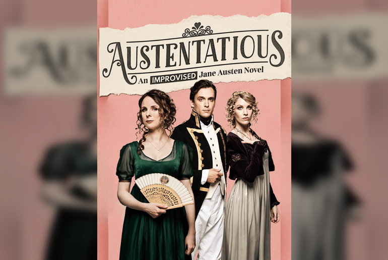 Austentatious: An Improvised Novel