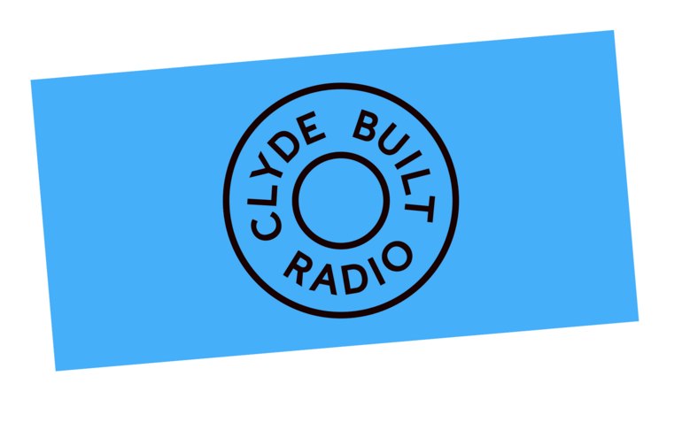 Clyde Built Radio @ Clydeside Commons