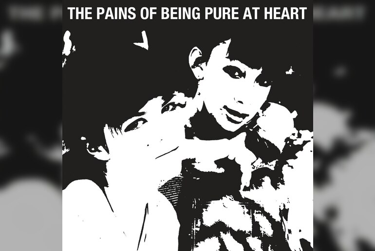 The Pains of Being Pure at Heart