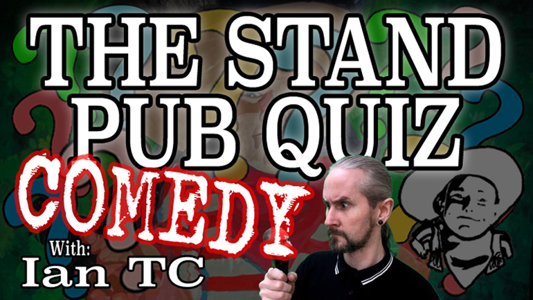 The Stand Comedy Pub Quiz
