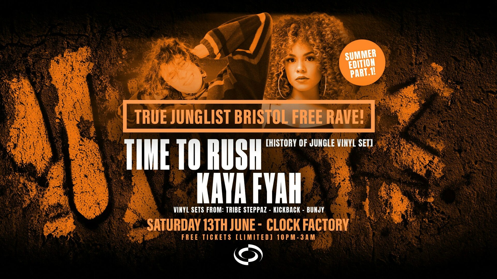 True Junglist FREE RAVE - Time to Rush + Kaya Fyah